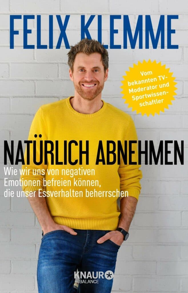 natürlich Abnehmen – Felix Klemme