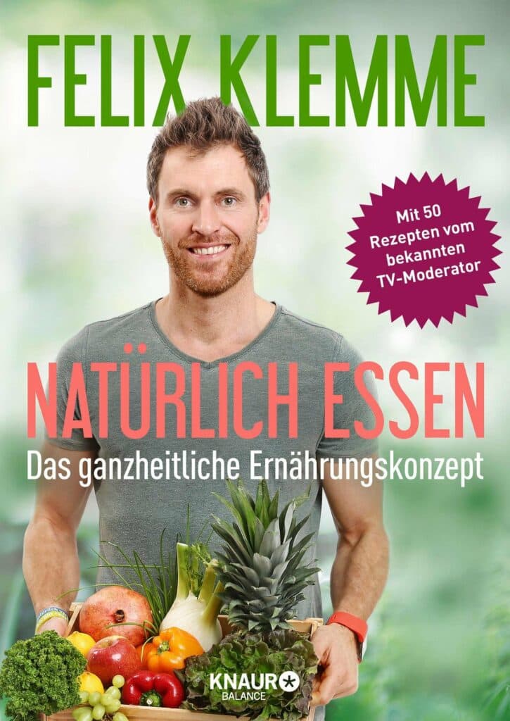natürlich Essen – Felix Klemme