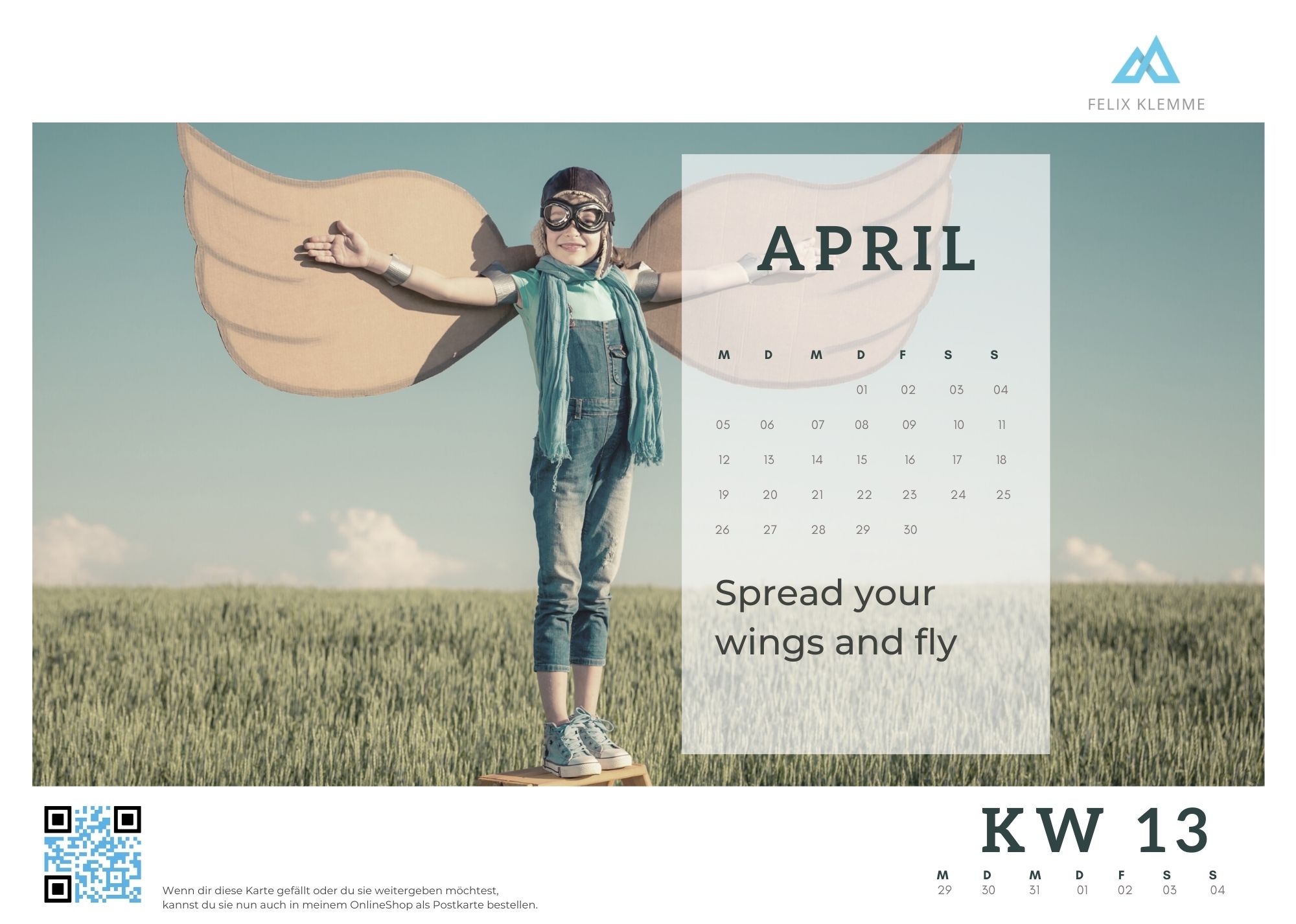 KW 13 Spread your wings fly